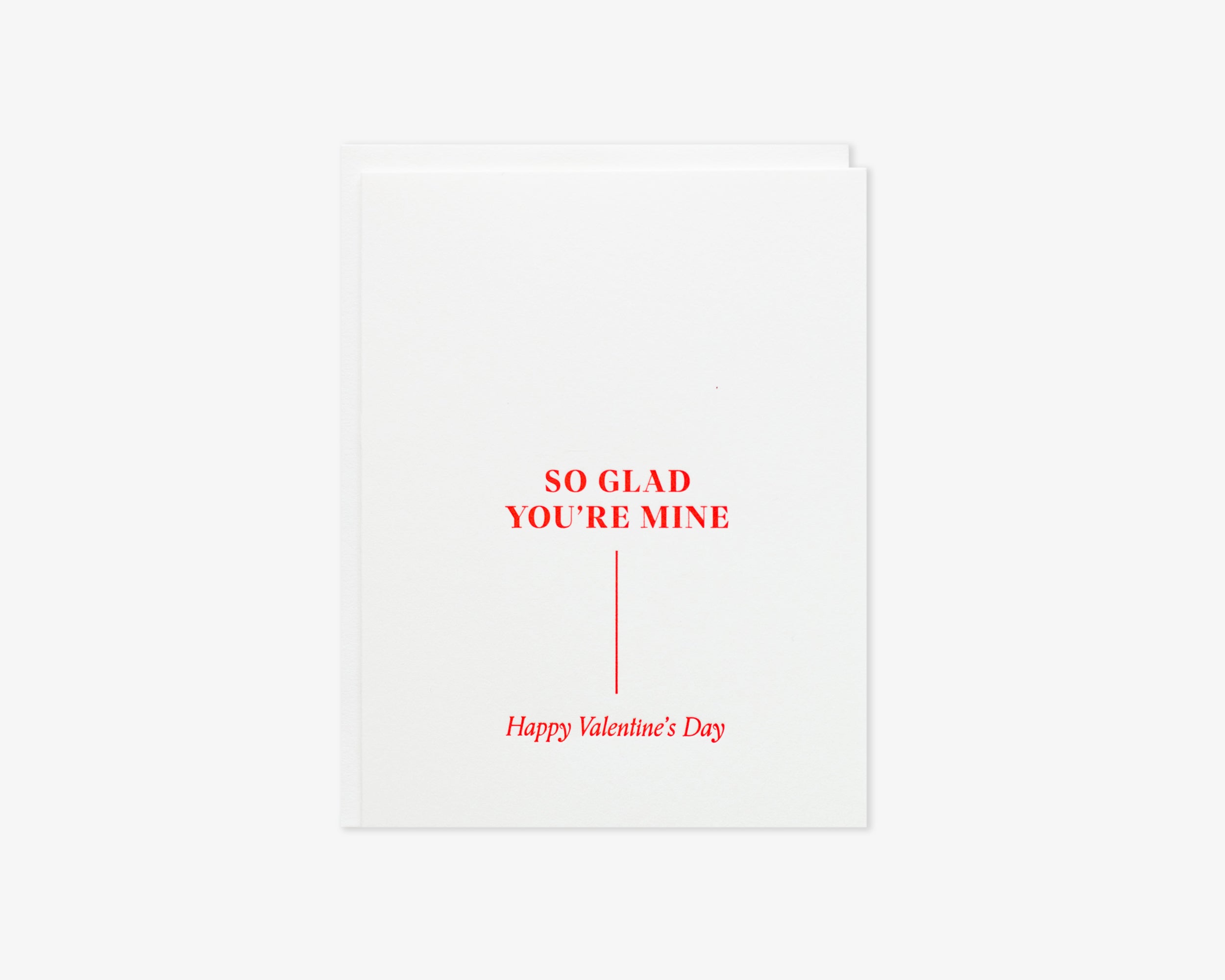 Glad You're Mine Card