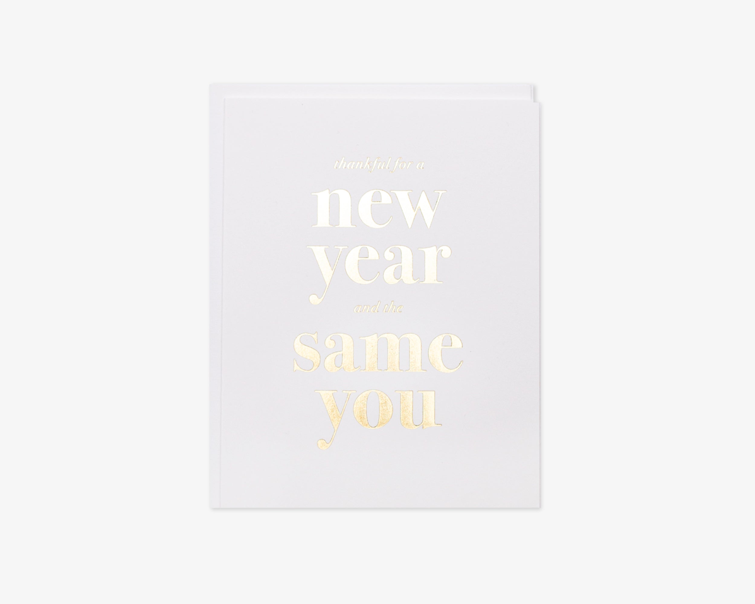 New Year, Same You Card